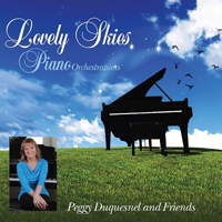 Peggy Duquesnel & Friends - Lovely Skies (Piano Orchestrations)