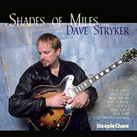 Dave Stryker - Shades Of Miles