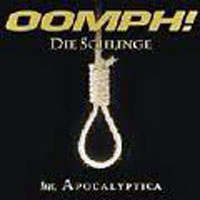 Oomph! - Die Schlinge (feat. Apocalyptica) (Promo MCD)