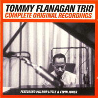 Tommy Flanagan Trio - Complete Original Recordings (CD 1)