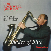 Bob Rockwell - Shades Of Blue