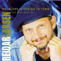 Larsen, Reidar - Mr. Blues Is Coming To Town