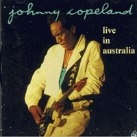Copeland, Johnny - Live In Australia