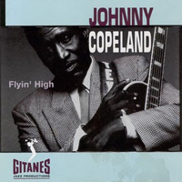 Copeland, Johnny - Flyin' High