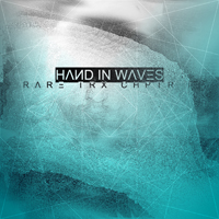 Hand In Waves - Rare Trax Chapter I