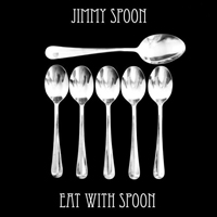 Spoon, Jimmy - Eat With Spoon (EP)