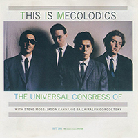 Universal Congress Of - This Is Mecolodics (EP)