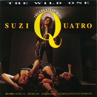 Suzi Quatro - The Wild One: The Greatest Hits
