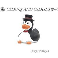 Jukka Iisakkila - Clocks and Clouds