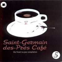 Various Artists [Chillout, Relax, Jazz] - Saint Germain Des Pres Cafe V