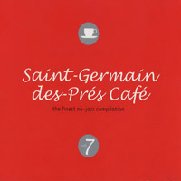 Various Artists [Chillout, Relax, Jazz] - Saint Germain Des Pris Cafi VII (CD 2)