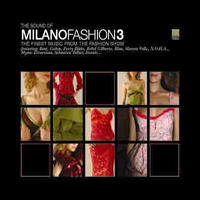Various Artists [Chillout, Relax, Jazz] - The Sound Of Milano Fashion - Vol 3 (CD 1)