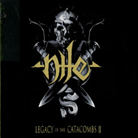 Nile - Legacy Of The Catacombs II (CD 2)