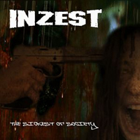 Inzest (At) - The Sickest Of Society