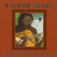 Blake, Norman - Whiskey Before Breakfast