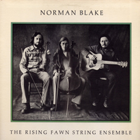 Blake, Norman - The Rixing Fawn String Ensemble