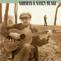 Blake, Norman - The Norman & Nancy Blake Compact Disc