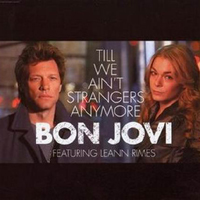 LeAnn Rimes - Till We Ain't Strangers Anymore (Promo Single) (Split)