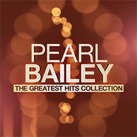 Bailey, Pearl - The Greatest Hits Collection (CD 1)