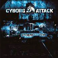 Cyborg Attack - Stoerfucktor
