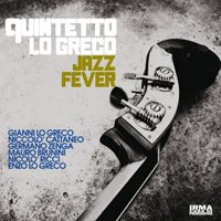 Quintetto Lo Greco - Jazz Fever