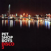 Pet Shop Boys - Disco 3