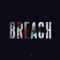 Lewis Capaldi - BREACH (EP)