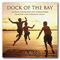2006 Dock Of The Bay