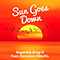 2018 Sun Goes Down (Single) (feat. Drop G & Evrencan Gunduz)