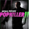 2010 Popkiller II