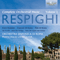 Orchestra Sinfonica di Roma - Ottorino Respighi: The Complete Orchestral Music (CD 1)