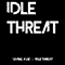 Idle Threat (USA) - Living A Lie (EP)