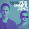 2018 Fur Immer Jung (Single)