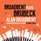 2021 Broadbent plays Brubeck (with London Metropolitan Strings)