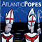 Atlantic Popes - Atlantic Popes