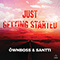 2018 Just Getting Started (with Santti) (Single)