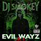 2013 Evil Wayz Vol 2