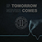 2022 If Tomorrow Never Comes (Single)