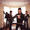 2003 Big Midnight / Everything For The First Time