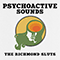 2022 Psychoactive Sounds