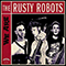 Rusty Robots - We Are...