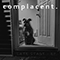 Complacent - Late Stage (EP)