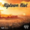 2016 Riptown Riot (EP)