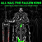 2022 All Hail The Fallen King (feat. Phoenix Studios)