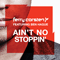 2012 Ain't No Stoppin' (EP)