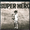 2015 Superhero (Single)