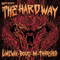 2012 The Hard Way (feat. Bong-Ra & Thrasher)