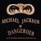 1991 Dangerous (The Real Special Edition)