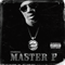 2010 Starring... Master P (Remastered)