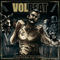 Volbeat ~ Seal The Deal & Let's Boogie (Deluxe)